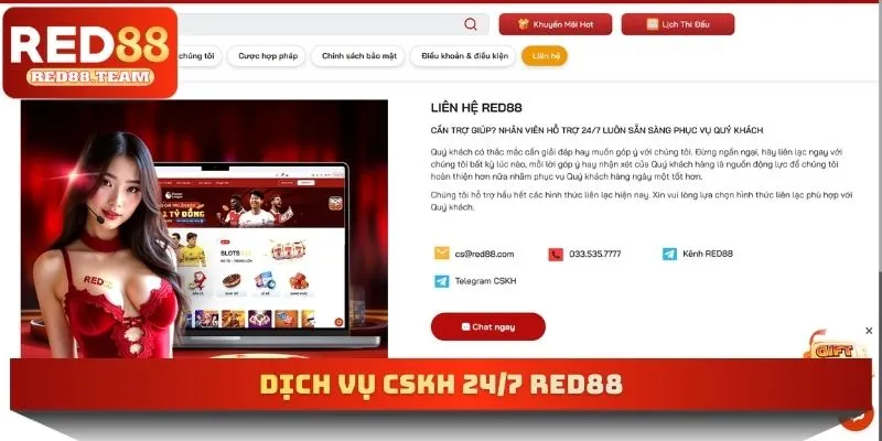 Dịch vụ CSKH 24/7 RED88